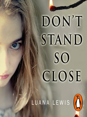 cover image of Don't Stand So Close